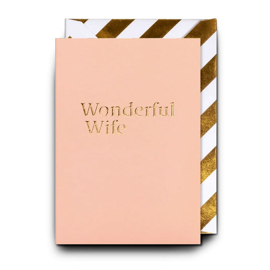 Wonderful Wife Greeting Card